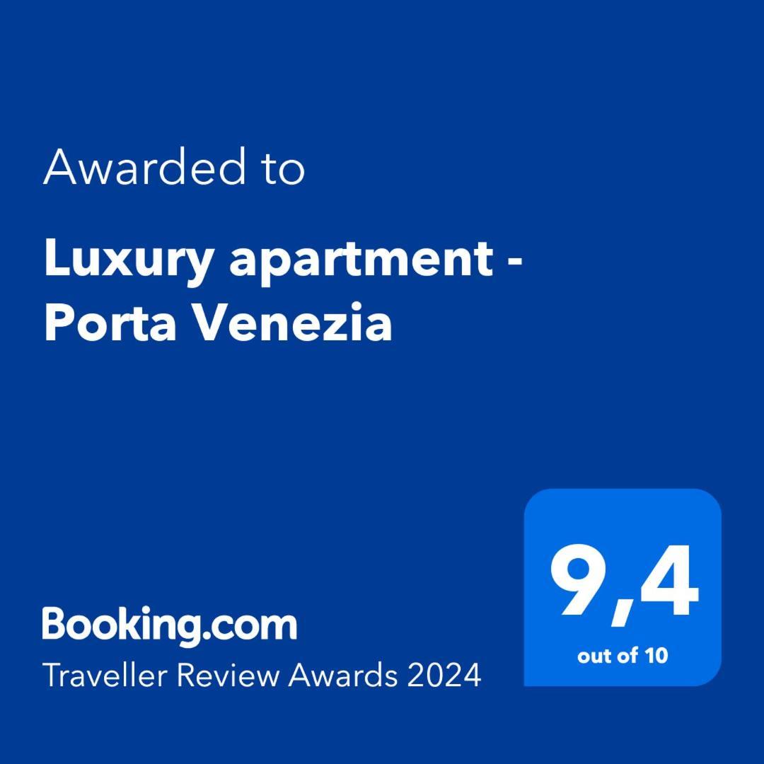 Luxury Apartment - Porta Venezia Milano Eksteriør bilde